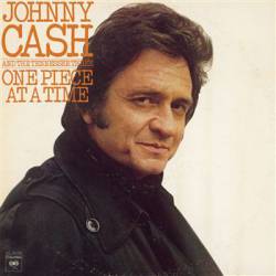 Johnny Cash : One Piece at a Time